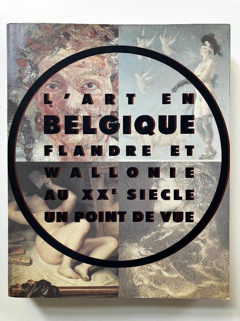 L'Art en Belgique - Flandre et Wallonie aux XXe siècle, Ophalen