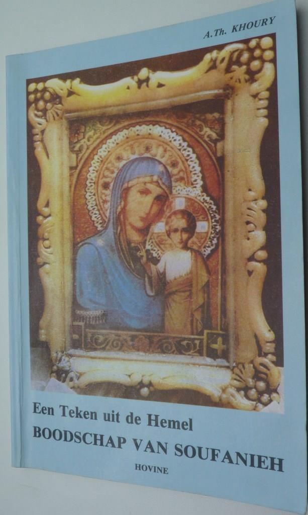 Een Teken uit de Hemel, boodschap van Soufanieh, Boeken, Ophalen of Verzenden