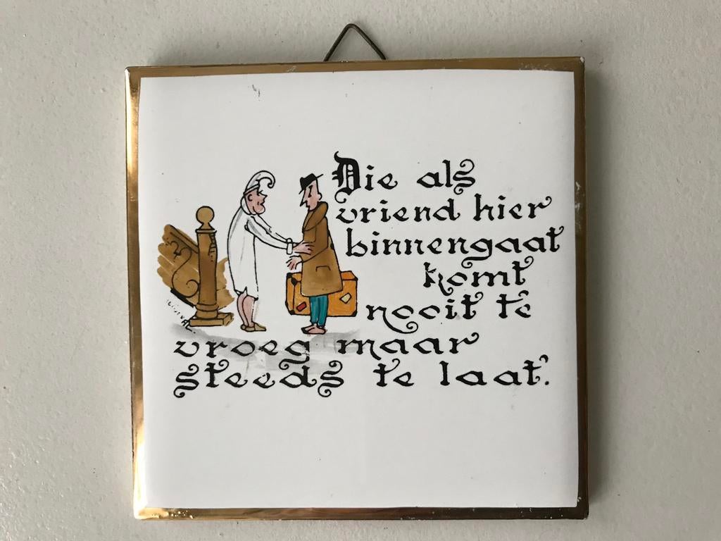 Villeroy & boch tegelspreuk spreuk tegel Die als vriend hier, Ophalen of Verzenden, Zo goed als nieuw
