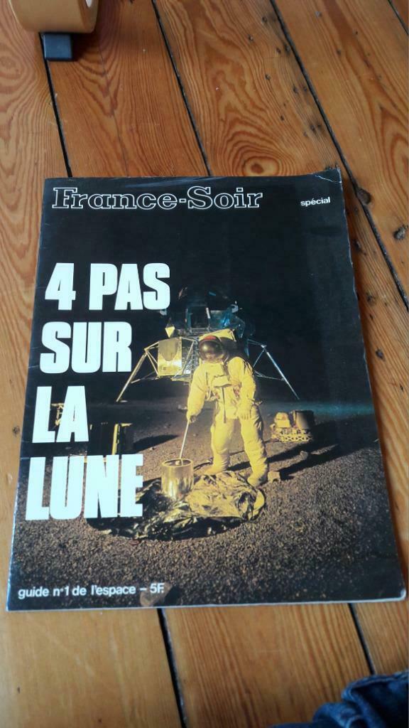 France-Soir Edition spéciale 4 pas sur la lune 1969, Enlèvement ou Envoi, Utilisé, Autres types