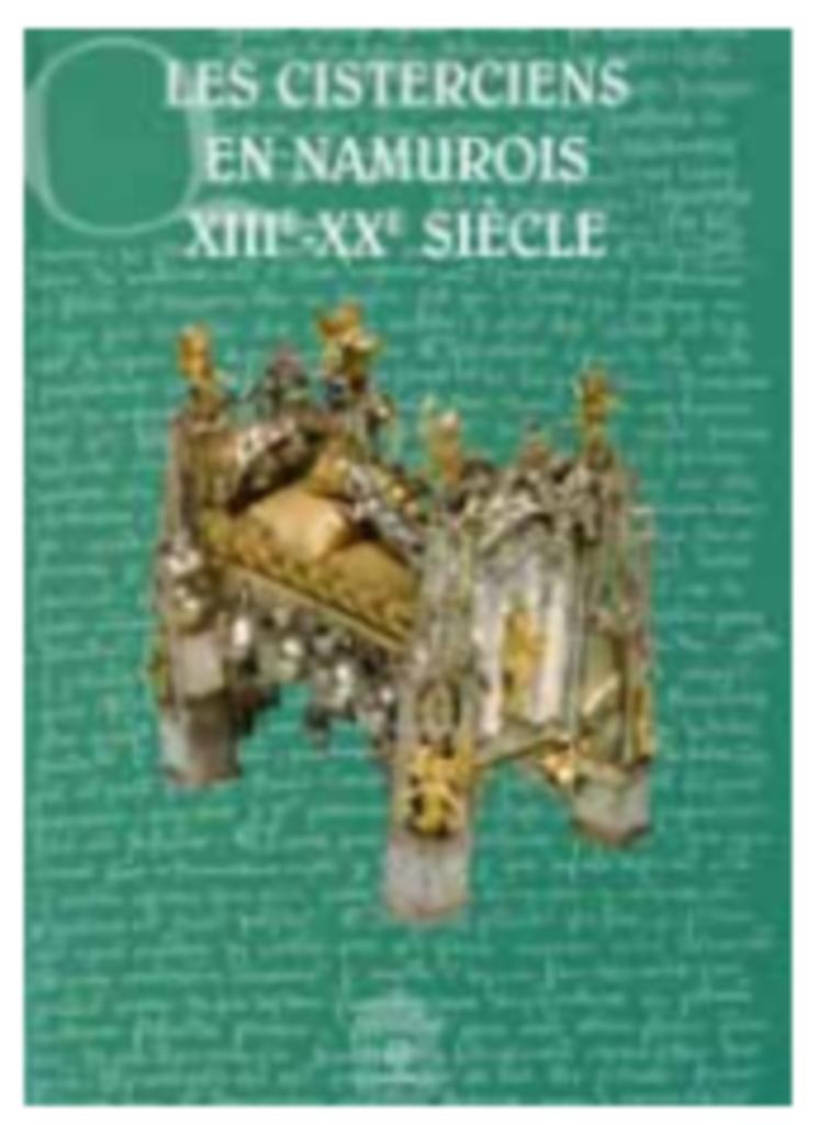 Les cisterciens en Namurois XIIIè -XXè siècle, Livres, Neuf, J. Toussaint (dir.), Enlèvement ou Envoi, Autres sujets/thèmes