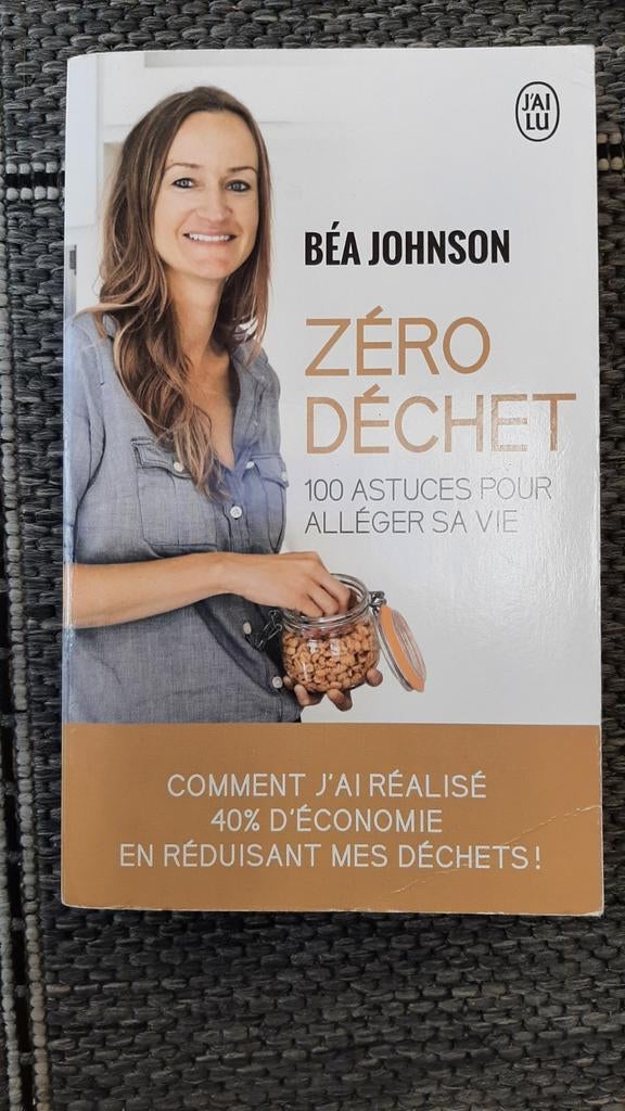 Zéro déchet de Béa Johnson, Ophalen of Verzenden, Zo goed als nieuw