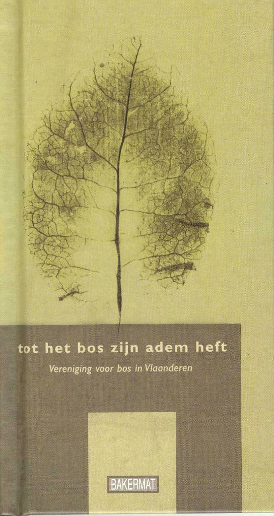 Tot het bos zijn adem heeft (VBV), Ophalen of Verzenden, Nieuw, Eén auteur