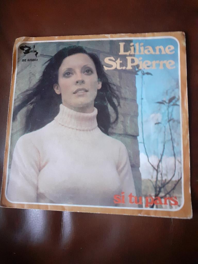 45T Liliane Saint-Pierre : Si tu pars (Belpop), Cd's en Dvd's, Ophalen of Verzenden