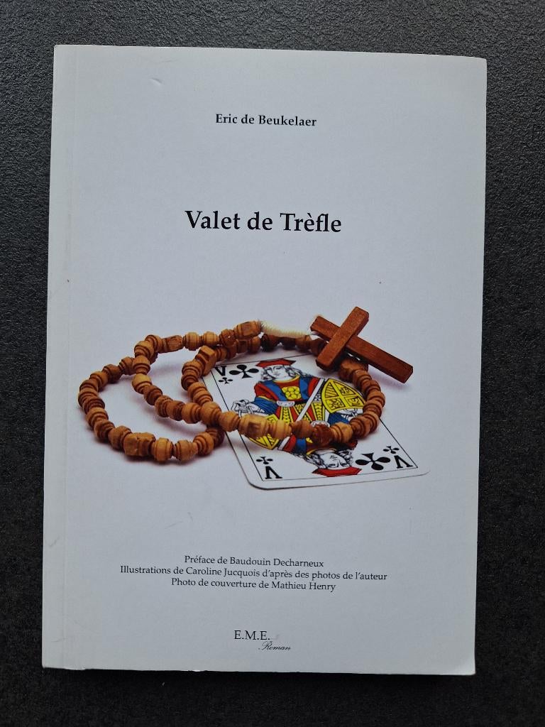 Valet de trèfle - Eric de Beukelaer, Livres, Enlèvement ou Envoi, Comme neuf, Eric de Beukelaer