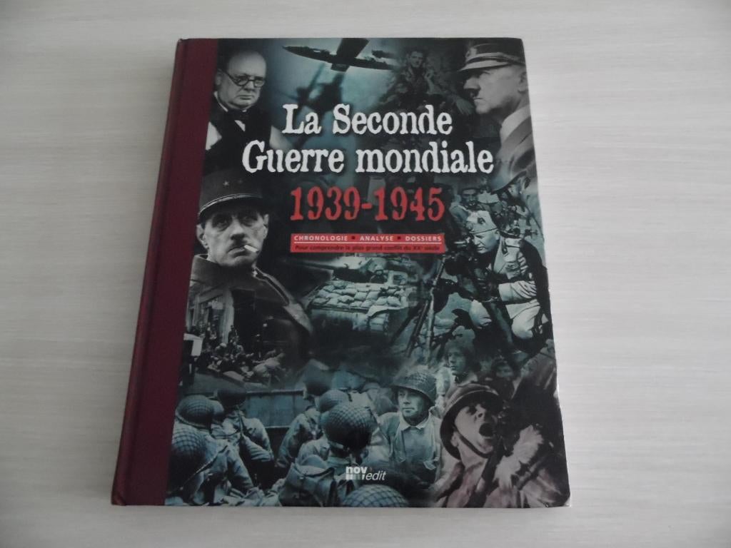 LA SECONDE GUERRE MONDIALE, Livres, Enlèvement ou Envoi, Deuxième Guerre mondiale, Divers auteurs, Général