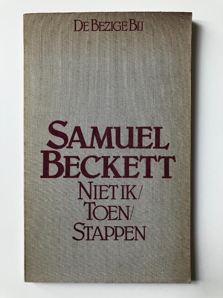 Niet ik / Toen / Stappen - Samuel Beckett, Boeken, Ophalen