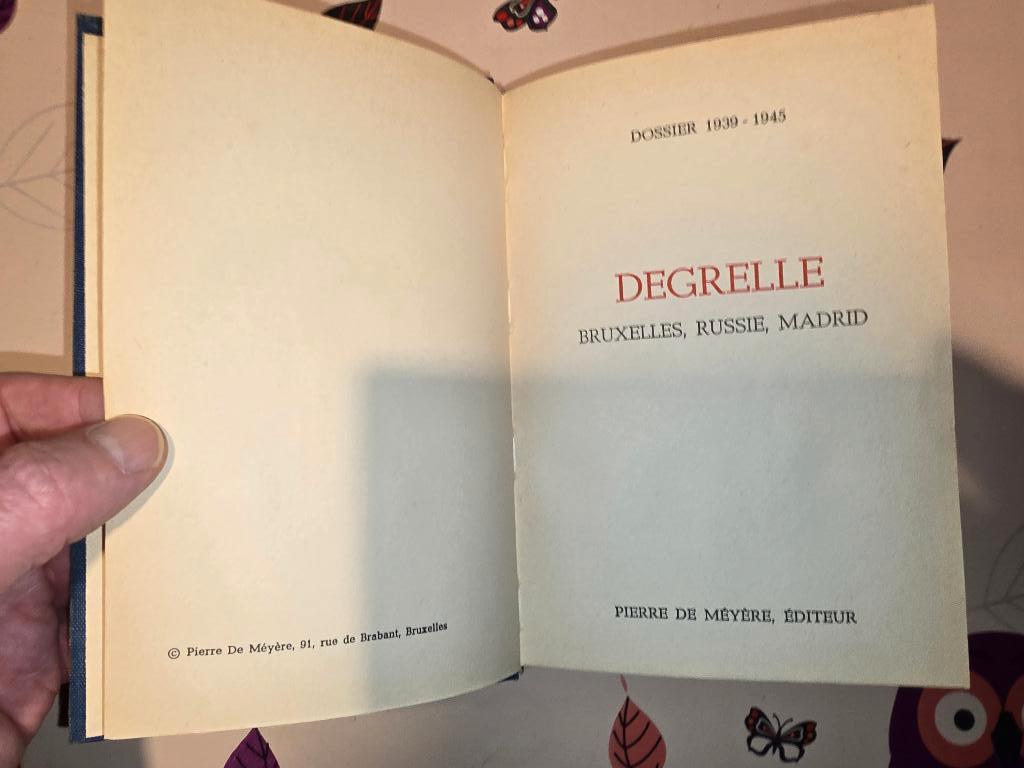DEGRELLE BRUXELLES RUSSIE MADRID. Vol 9 P. DE MEYERE. 1965., Enlèvement ou Envoi