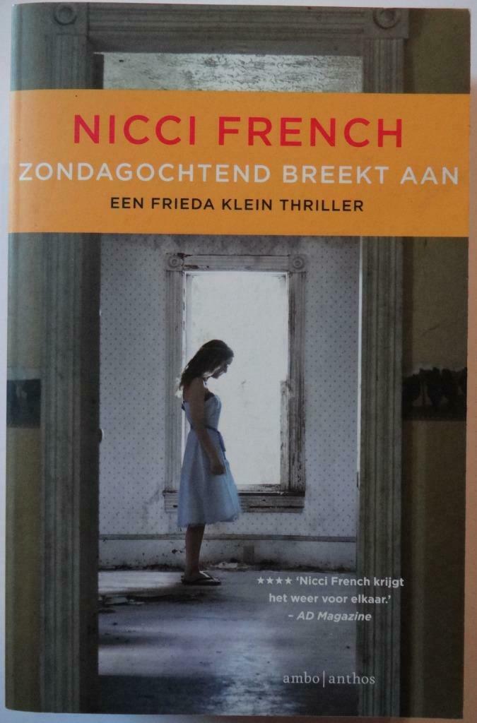 "Zondagochtend breekt aan" van Nicci French, Boeken, Europa overig, Nicci French, Ophalen of Verzenden, Zo goed als nieuw
