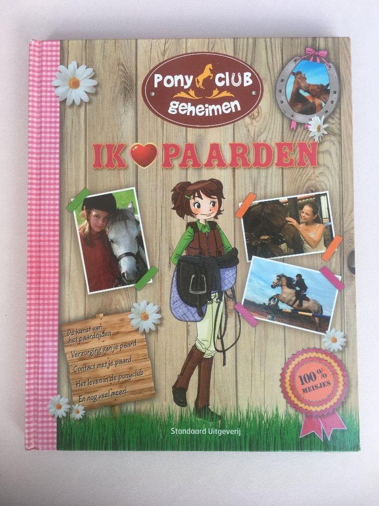 PONY CLUB GEHEIMEN IK HOU VAN PAARDEN ZO GOED ALS NIEUW, Boeken, Ophalen of Verzenden, Zo goed als nieuw, Fictie algemeen