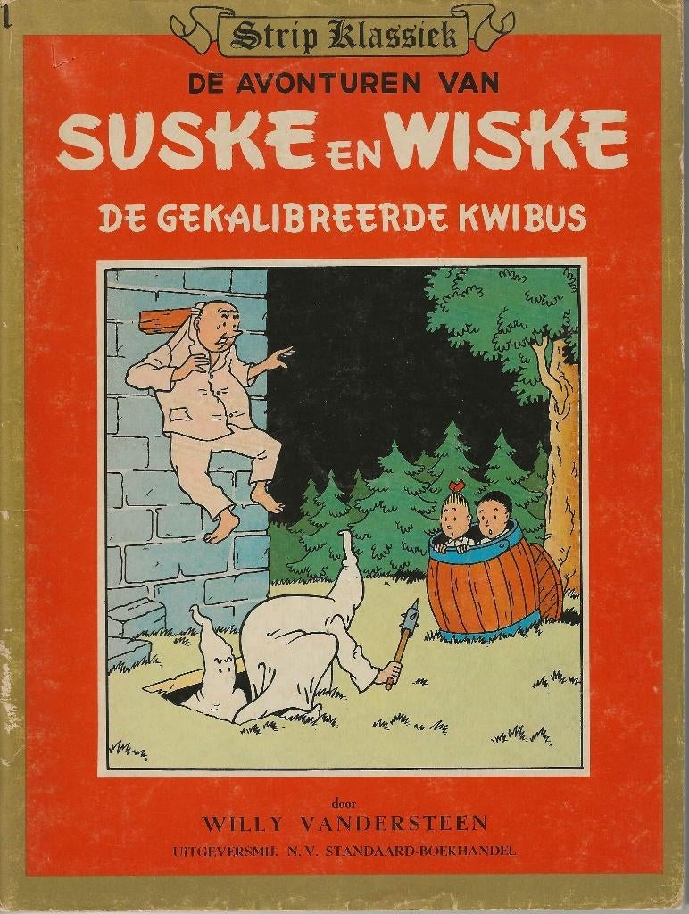 Suske en Wiske - De gekalibreerde kwibus (Strip klassiek), Gelezen, Willy Vandersteen, Eén stripboek, Ophalen of Verzenden