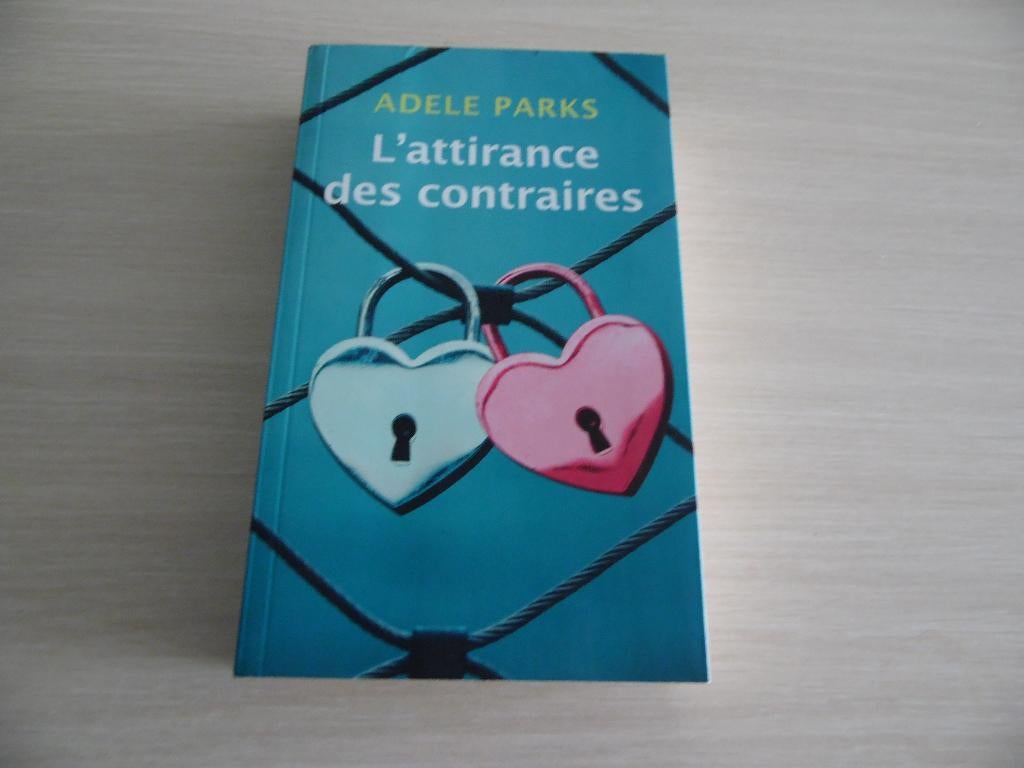 L'ATTIRANCE DES CONTRAIRES         ADELE  PARKS, Europa overig, Adèle Parks, Ophalen of Verzenden, Zo goed als nieuw