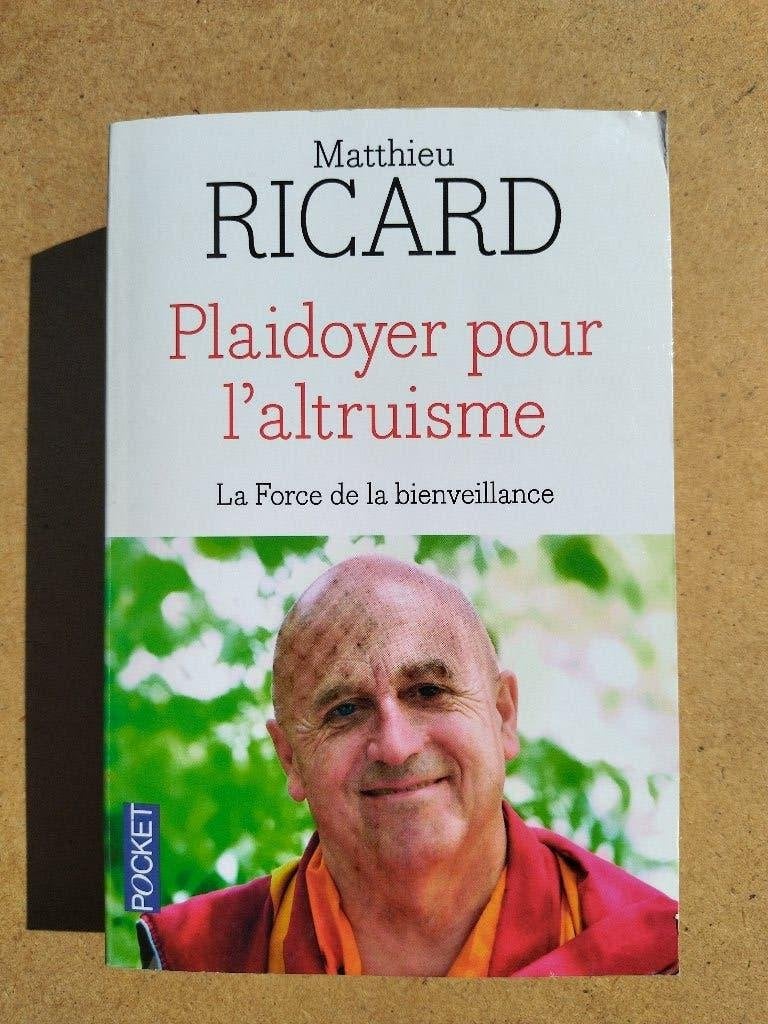 Plaidoyer pour l'altruisme - la force de la bienveillance, Livres, Philosophie, Général, Utilisé, Mathieu Ricard, Enlèvement ou Envoi