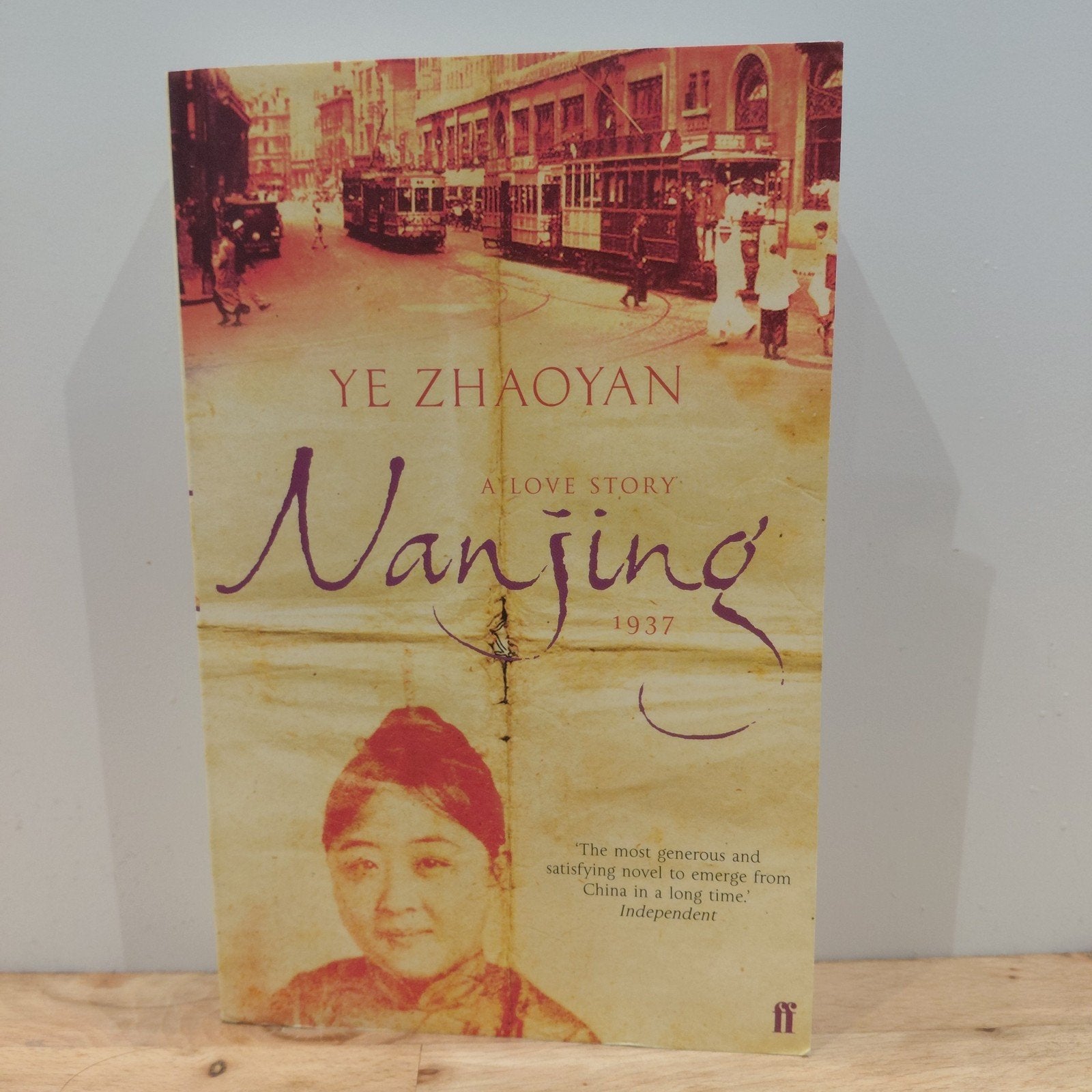 Nanjing 1937: a love story. -  Ye Zhaoyan, Enlèvement ou Envoi, Comme neuf, Ye zhaoyan