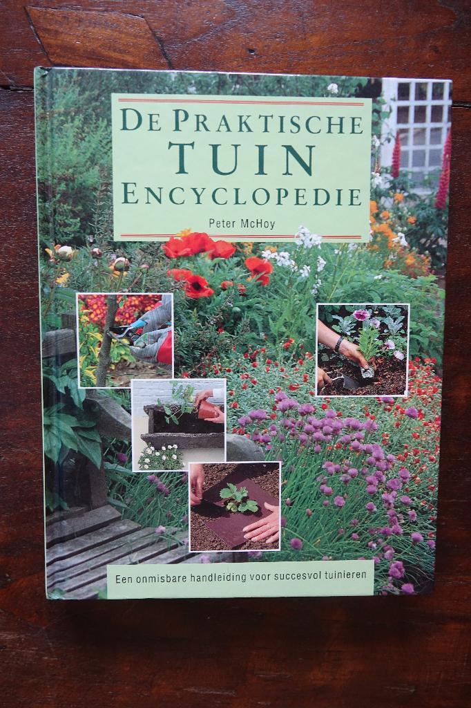 De praktische Tuin Encyclopedie Peter Mc Hoy, Enlèvement ou Envoi, Utilisé, Potager