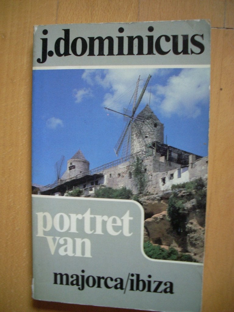 Portret van Majorca/ Ibiza J Dominicus, Boeken, Ophalen of Verzenden, Zo goed als nieuw, Europa, Reisgids of -boek