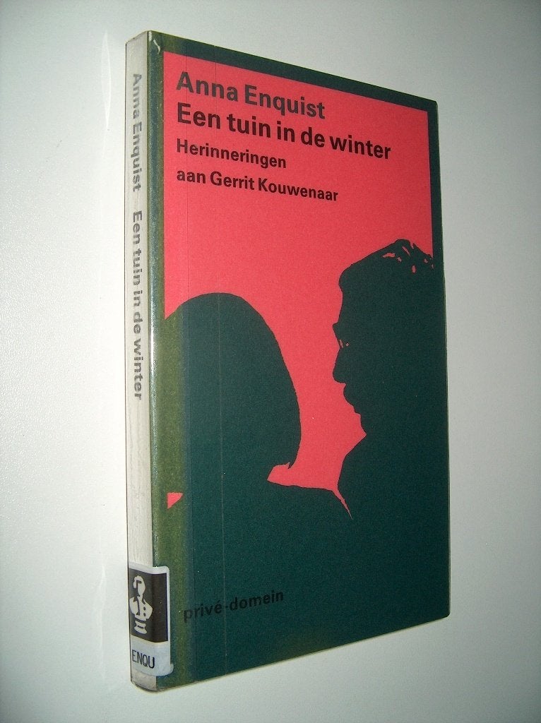 Anna Enquist - Een tuin in de winter - Privé domein 294, Gelezen, Europa overig, Ophalen of Verzenden, Anna Enquist