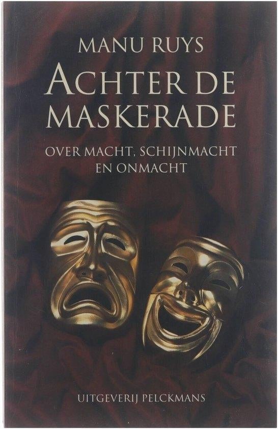 Te Koop Boek ACHTER DE MASKERADE Manu Ruys, Gelezen, Sociale psychologie, Manu Ruys, Ophalen of Verzenden