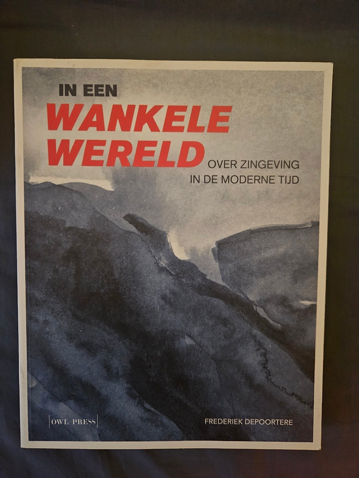In een wankele wereld -  Frederiek Depoortere, Enlèvement, Utilisé