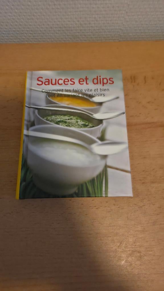 Livre de recettes sauces et dips, Boeken, Kookboeken, Ophalen, Zo goed als nieuw, Hoofdgerechten, Gezond koken