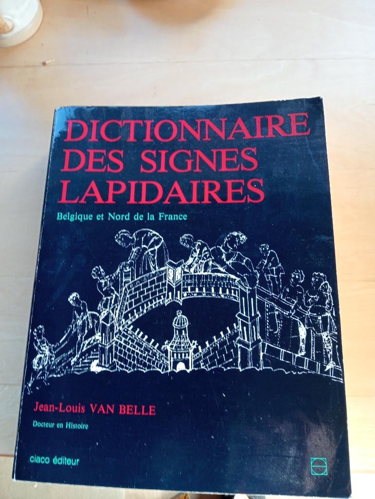 pour collectionneurs Dictionnaire des signes lapidaires, Antiquités & Art, Antiquités | Céramique & Poterie, Enlèvement ou Envoi