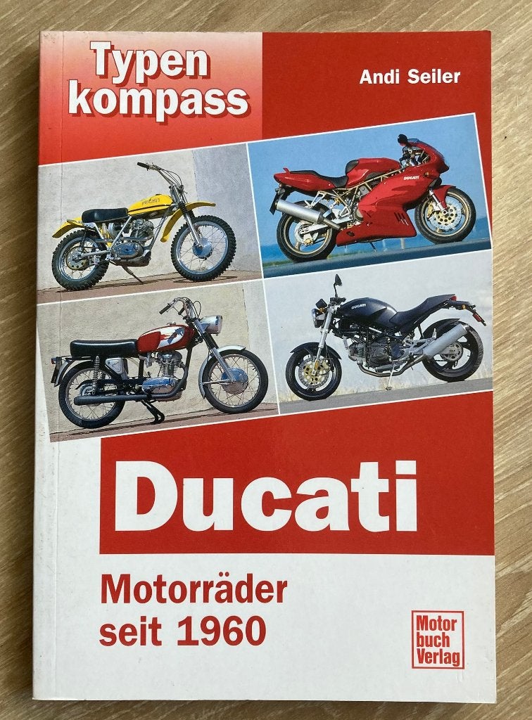 Typenkompass Ducati: Motorräder seit 1960 - Andi Seiler, Livres, Envoi, Comme neuf, Marque ou Modèle
