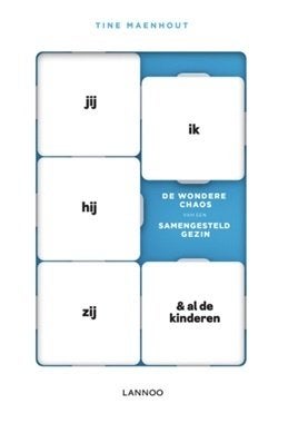 Jij, ik, hij, zij en al de kinderen - Tine Maenhout, Ophalen of Verzenden