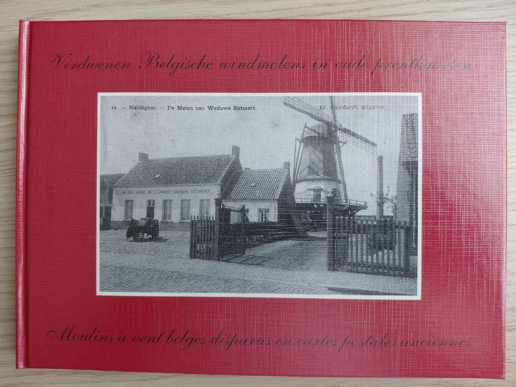 Verdwenen Belgische windmolens in oude prentkaarten, Boeken, Ophalen, 20e eeuw of later, Zo goed als nieuw
