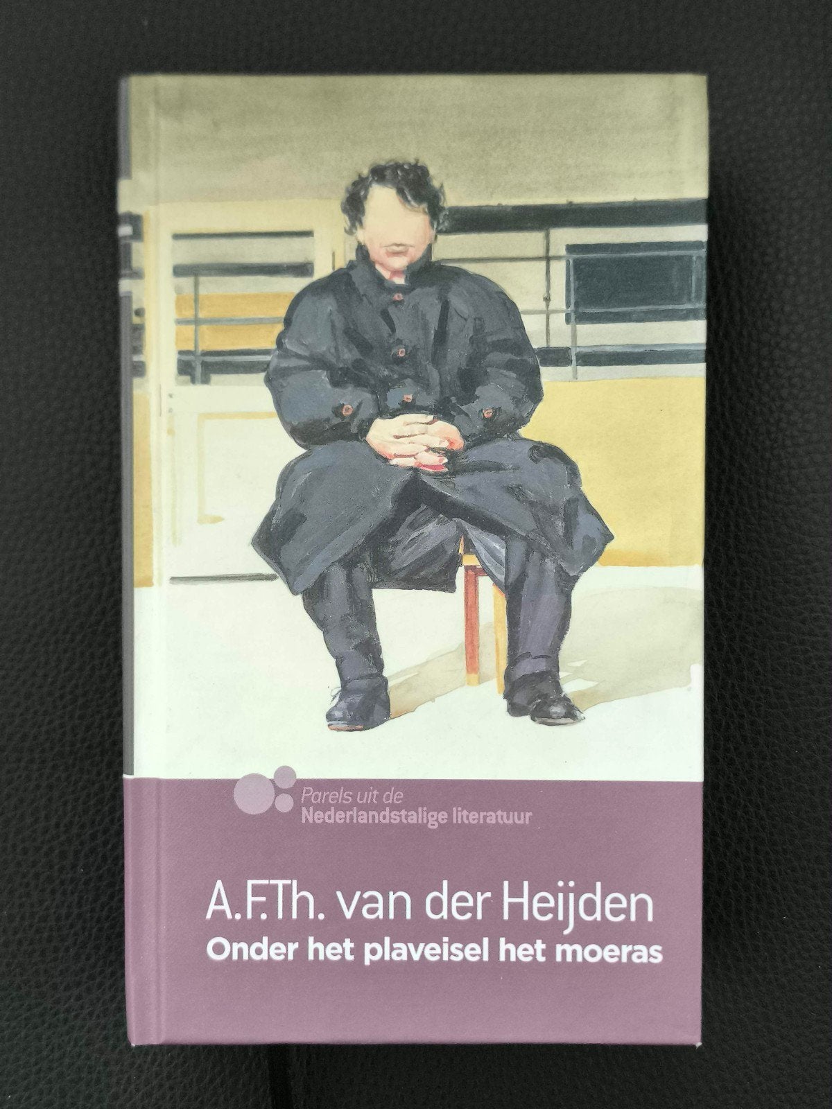 A.F.Th van der Heyden Onder het plaveisel het moeras, Ophalen of Verzenden