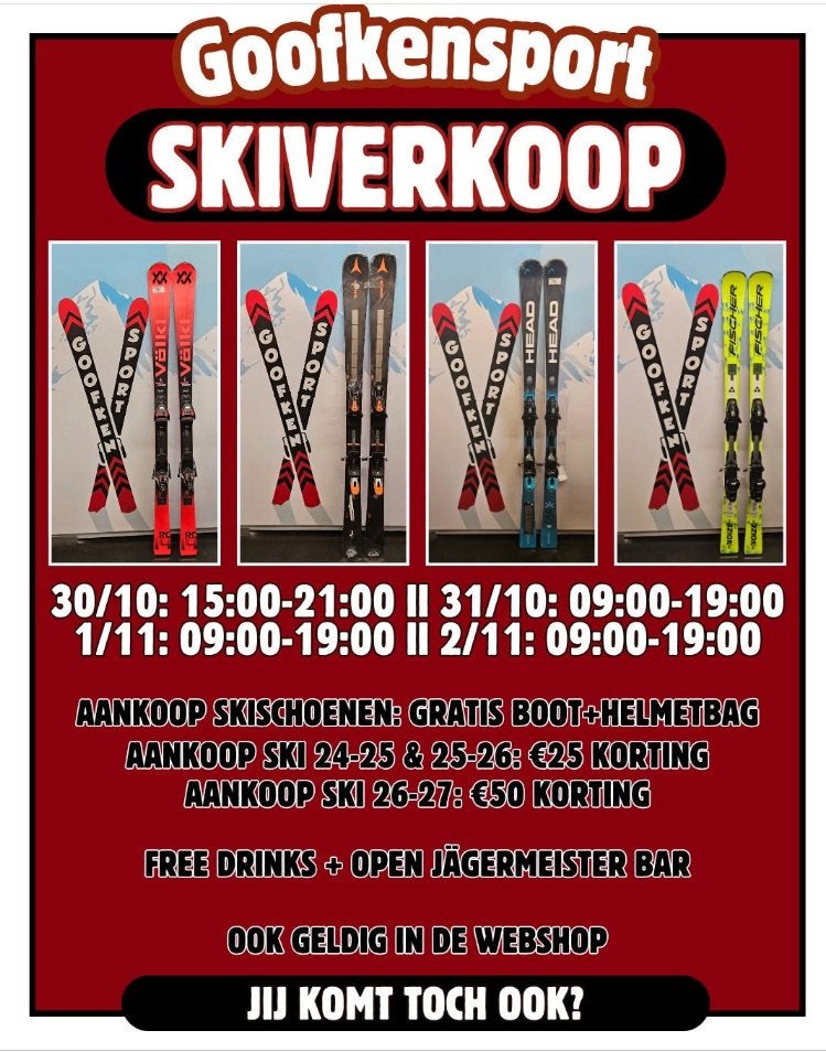 GOOFKENSPORT SKIVERKOOP ACTIEWEEKEND VAN 30/10 TEM 02/11, Sports & Fitness, Enlèvement ou Envoi, Neuf, Ski, Skis
