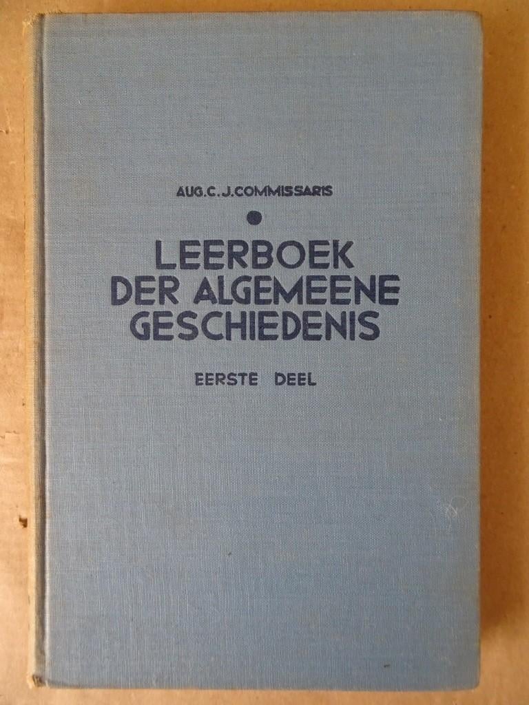 Aug. C. J. Commissaris Leerboek der Algemeene geschiedenis, 14e eeuw of eerder, Ophalen of Verzenden, Zo goed als nieuw, Aug. C. J. Commissaris