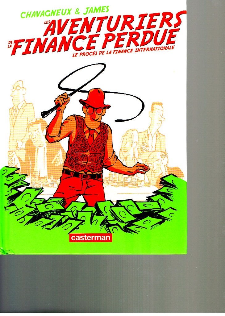 Les Aventuriers de la Finance perdue, Enlèvement ou Envoi, Une BD, Comme neuf, Christian Chavagneux