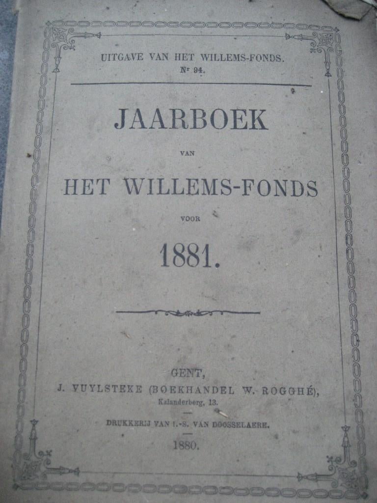 Jaarboek Willemsfonds 1871 1875 1881 1882 1885 1886, Antiek en Kunst, Ophalen of Verzenden