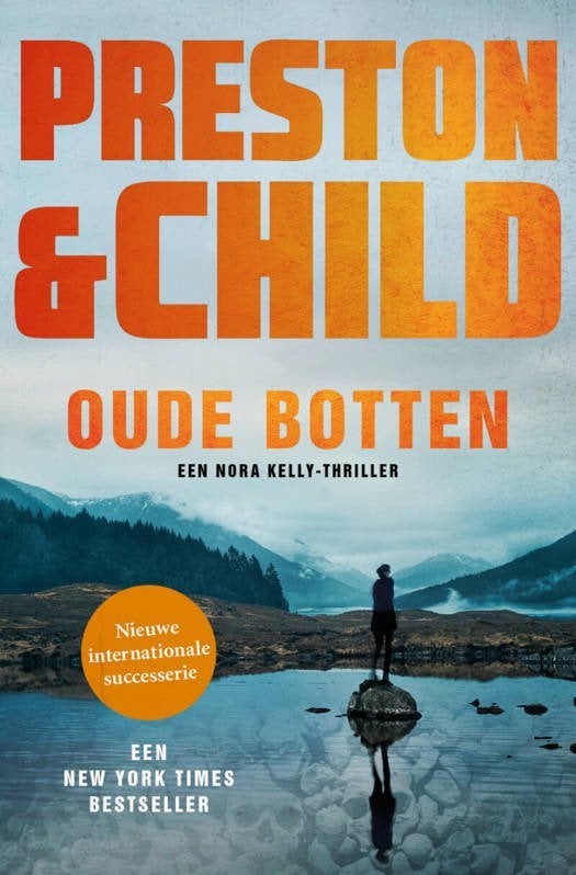 Oude botten Preston & Child thriller NL Nora Kelly C.Swanson, Enlèvement ou Envoi, Comme neuf, Amérique