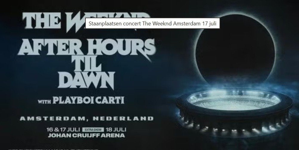 The Weeknd concert Amsterdam 17 juli - staanplaatsen, Tickets en Kaartjes, Concerten | Pop, Juli