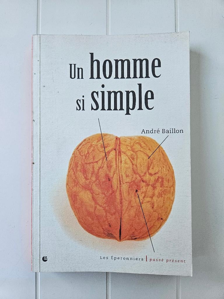 Un homme si simple - André Baillon, Enlèvement ou Envoi, Utilisé, André Baillon