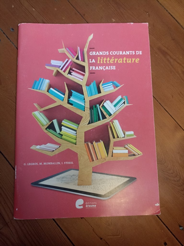 Grands courants de la littérature française, Editions erasme, Français, Enlèvement, Utilisé