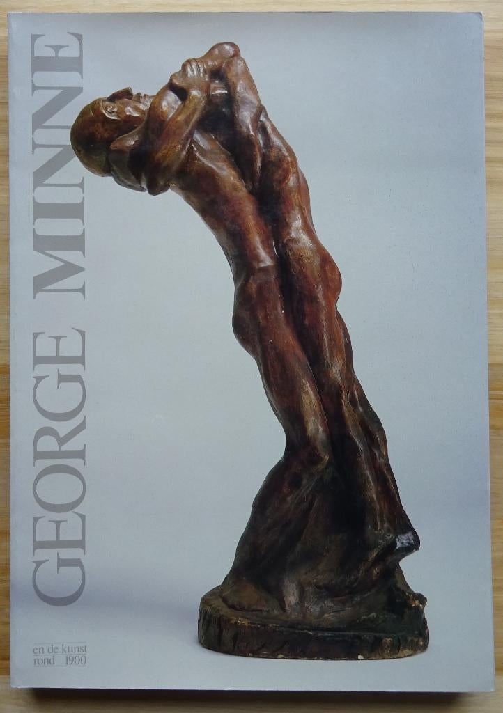 George Minne en de kunst rond 1900 - MSK Gent - 1982, Enlèvement ou Envoi, Comme neuf, Peinture et dessin