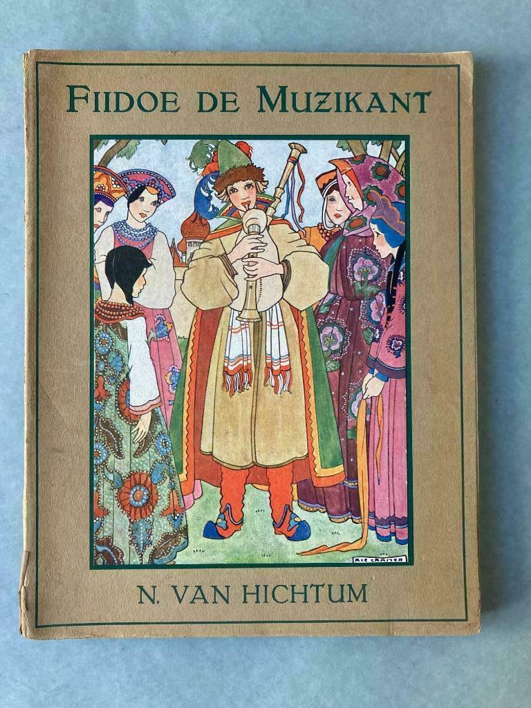 Fiidoe de Muzikant - N. Van Hichtum, Rie Cramer, Ophalen of Verzenden