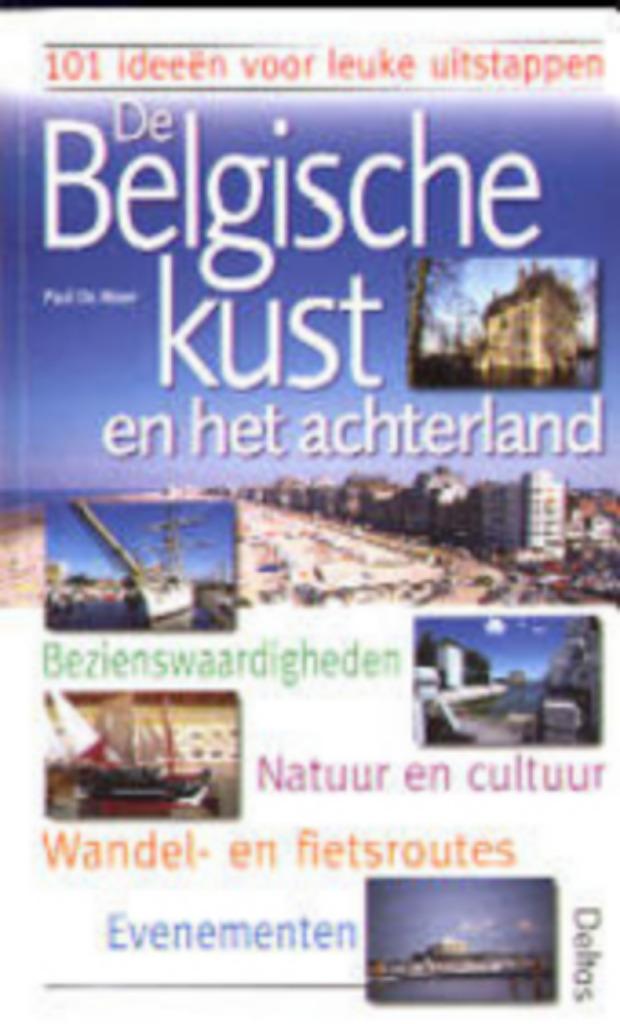 De Belgische kust en het achterland|Paul De Moor 9024375991, Enlèvement ou Envoi, Comme neuf, Zie beschrijving