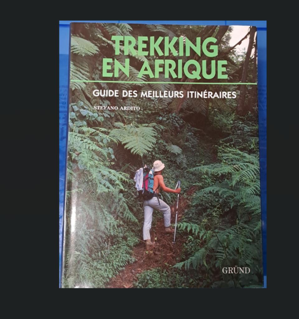 Livre 'Trekking en Afrique', Boeken, Reisverhalen, Ophalen of Verzenden, Zo goed als nieuw, Afrika