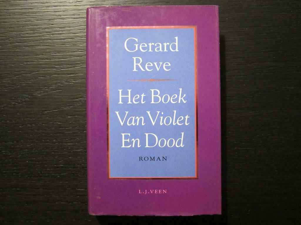 Het Boek Van Violet En Dood    -Gerard Reve-, Boeken, Literatuur, Ophalen of Verzenden
