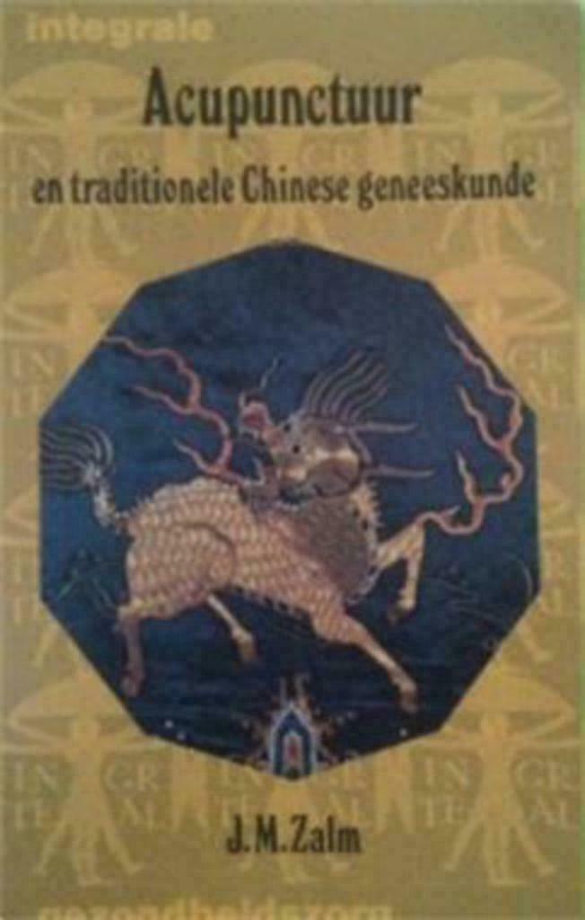 Acupunctuur en traditionele Chinese geneeskunde, J.M.Z, Ophalen, Gezondheid en Conditie