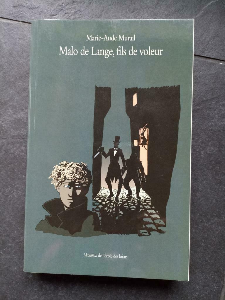 Malo de Lange, fils de voleur  Édition L'école des loisirs, Enlèvement ou Envoi, Fiction, Comme neuf, L'école des loisirs