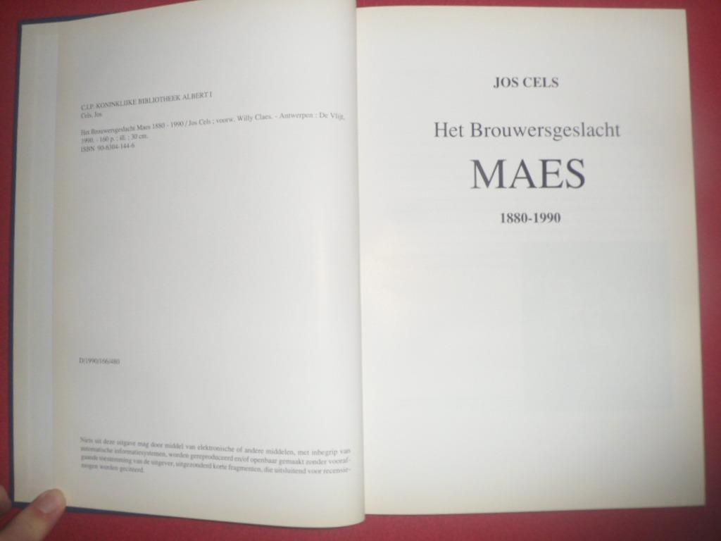 Jos Cels: Het Brouwersgeslacht Maes 1880 - 1990, Gelezen, Overige typen, Ophalen of Verzenden, Jos Cels
