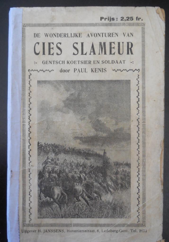 De wonderlijke avonturen van Cies Slameur - Paul Kennis, Ophalen of Verzenden, Gelezen