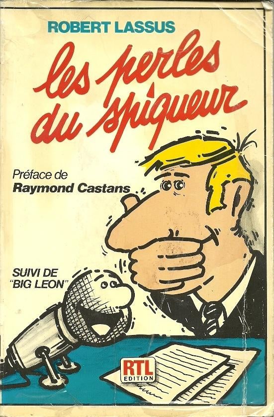 Le livre Les perles du spiqueur de Robert Lassus, Livres, Humour, Utilisé, Anecdotes et Observations, Enlèvement ou Envoi