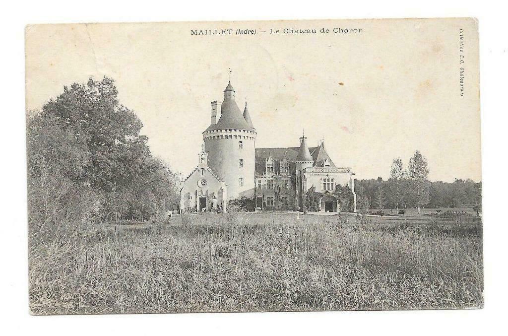 Maillet Indre le château de Charon, Enlèvement ou Envoi, Non affranchie, France