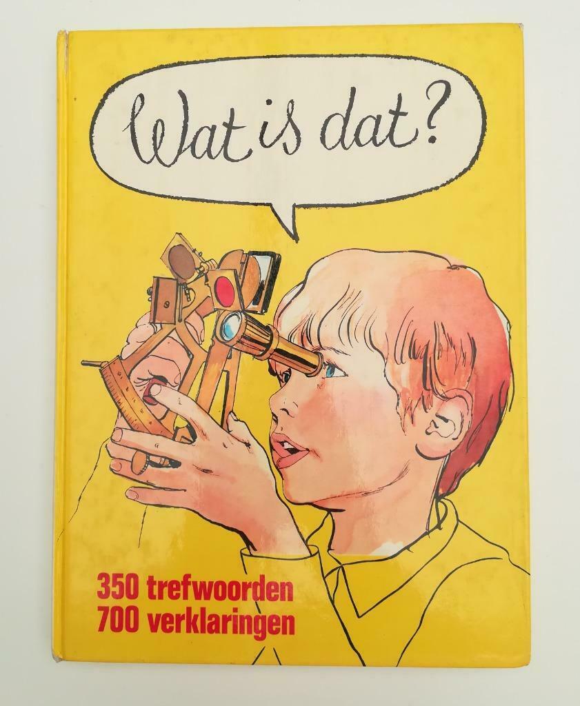 Wat is dat? (Simonne & Georges Monlaü / 1972), Gelezen, Non-fictie, Ophalen of Verzenden, S. & G. Monlaü