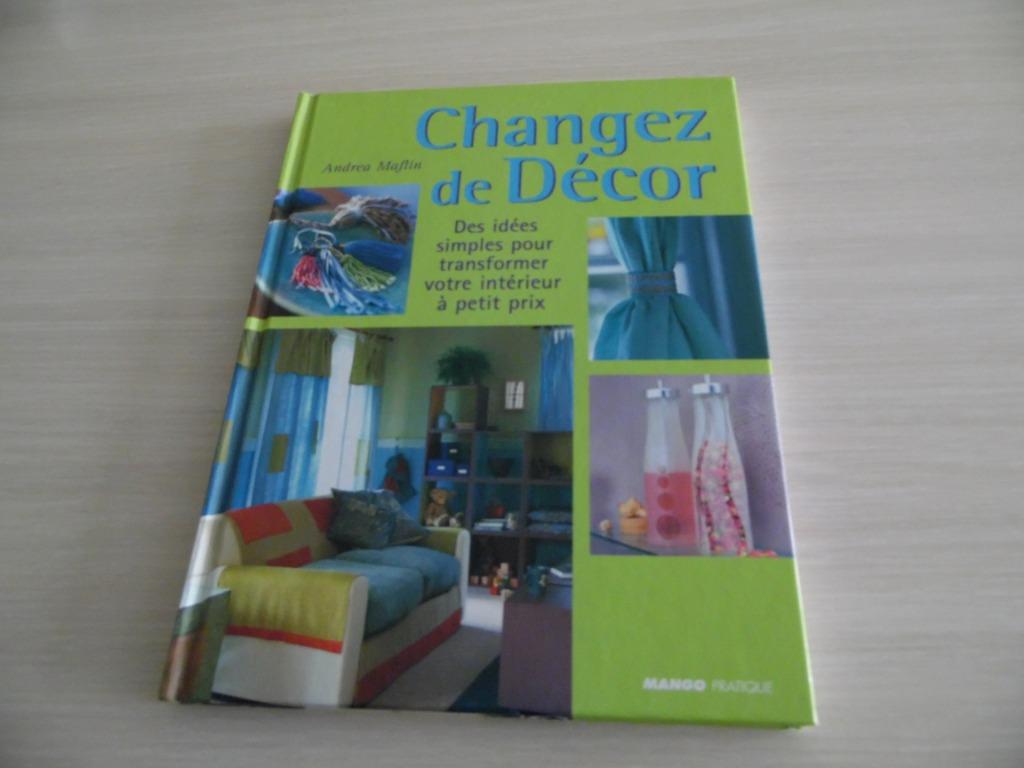 CHANGEZ DE DÉCOR       MANGO PRATIQUE, Ophalen of Verzenden, Zo goed als nieuw, Andrea Maflin, Overige onderwerpen